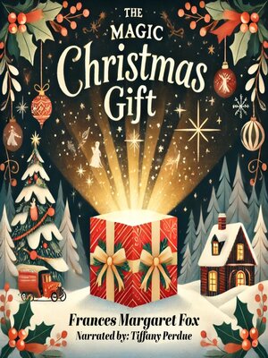 cover image of The Magic Christmas Gift